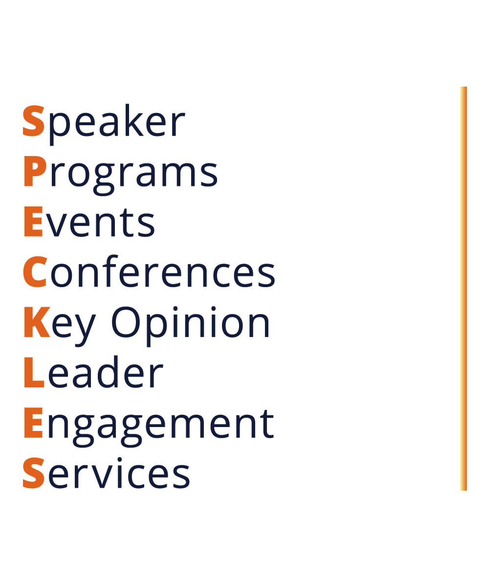 S.P.E.C.K.L.E.S. stands for Speaker, Programs, Events, Conferences, Key Opinion, Leader, Engagement Services